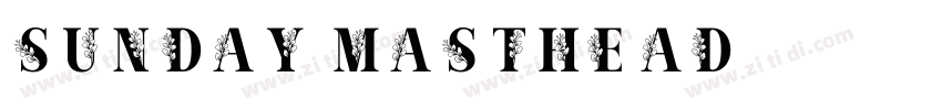 Sunday Masthead字体转换